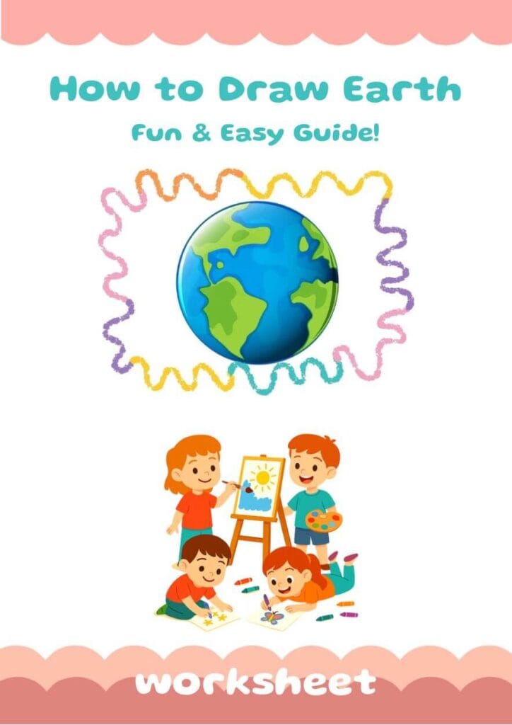 How to Draw Earth in 4 Steps- Easy Step-by-Step Guide for Kids
